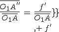 \frac{\bar{O_1A^{''}}}{\bar{O_1A}}\,=\,\frac{f^'_1}{\bar{O_1A}\,+\,f^'_1}