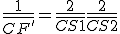 \frac{1}{\bar{CF'}} = \frac{2}{\bar{CS1}} + \frac{2}{\bar{CS2}} 