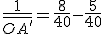 \frac{1}{\bar{OA'}}=\frac{8}{40}-\frac{5}{40}