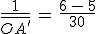 \frac{1}{\bar{OA^'}}\,=\,\frac{6\,-\,5}{30}