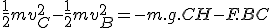 \frac{1}{2}mv_C^2-\frac{1}{2}mv_B^2=-m.g.CH-F.BC