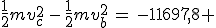 \frac{1}{2}mv_c^2\,-\,\frac{1}{2}mv_b^2\,=\,-11697,8 