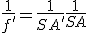 \frac{1}{f'} = \frac{1}{SA'} + \frac{1}{SA}
