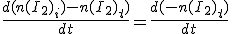 \frac{d(n(I_2)_i)-n(I_2)_t)}{dt}=\frac{d(-n(I_2)_t)}{dt}