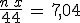 \frac{n\,x}{44}\,=\,7,04