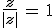 \frac{z}{|z|}\,=\,1