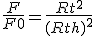 \frac {F}{F0} = \frac {Rt^2}{(Rt+h)^2}