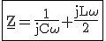 \large\rm\fbox{\underline{Z}=\frac{1}{jC\omega}+\frac{jL\omega}{2}