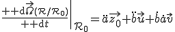 \left.\frac{{\rm d}\vec{\Omega}_{(\mathcal{R}/\mathcal{R}_0)}}{{\rm d}t}\right|_{\mathcal{R}_0}=\ddot{a}\vec{z_0}+\ddot{b}\vec{u}+\dot{b}\dot{a}\vec{v}