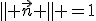 \parallel \vec{n} \parallel =1