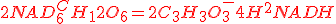 \red2NAD^++C_6H_12O_6=2C_3H_3O_3^-+4H^++2NADH