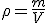 \rho = \frac{m}{V}