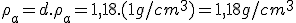 \rho_a=d.\rho_a=1,18.(1g/cm^3)=1,18g/cm^3