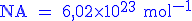\rm\large\blue NA = 6,02\times 10^{23} mol^{-1}
