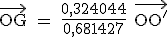 \rm \vec{OG} = \frac{0,324044}{0,681427} \vec{OO'}