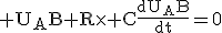 \rm U_AB+R\times C\frac{dU_AB}{dt}=0