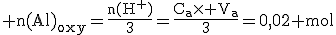 \rm n(Al)_{oxy}=\frac{n(H^+)}{3}=\frac{C_a\time V_a}{3}=0,02 mol