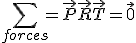 \sum_{forces} = \vec{P} + \vec{R} + \vec{T} = \vec{0}