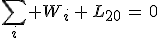 \sum_i W_i\,+\,L_{20}\,=\,0