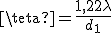 \teta=\frac{1,22\lambda}{d_1}