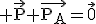 \textrm \vec{P}+\vec{P_A}=\vec{0}