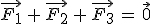 \vec{F_1}\,+\,\vec{F_2}\,+\,\vec{F_3}\,=\,\vec{0}