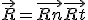 \vec{R} = \vec{Rn} + \vec{Rt} 
 \\ 