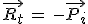 \vec{R_t}\,=\,-\vec{P_i}