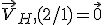 \vec{V}_H,(2/1) = \vec{0}