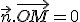 \vec{n}.\vec{OM}=0