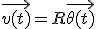 \vec{v(t)}=R\vec{\theta(t)}