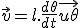 \vec{v}=l.\frac{d\theta}{dt}\vec{u\theta}
