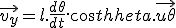 \vec{v_y}=l.\frac{d\theta}{dt}.cos\theta.\vec{u\theta}