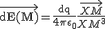 \widevec{\mathrm dE(M)} = \frac{\mathrm dq}{4\pi\epsilon_0} \frac{\widevec{XM}}{XM^3}