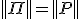 ||\Pi|| = ||P||