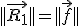 ||\vec{R_1}|| = ||\vec{f}||
