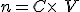 
 \\ n = C\times\ V
