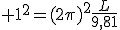  1^2=(2\pi)^2\frac{L}{9,81}