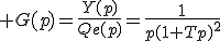  G(p)=\frac{Y(p)}{Qe(p)}=\frac{1}{p(1+Tp)^{2}}