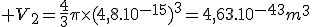  V_{2}=\frac{4}{3}\pi\times(4,8.10^{-15})^3=4,63.10^{-43}m^3
