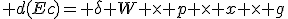  d(Ec)= \delta W \times p \times x \times g