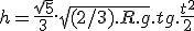  h = \frac{\sqrt{5}}{3}.\sqrt{(2/3).R.g}.t + g.\frac{t^2}{2}