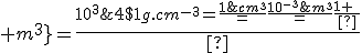 4$1g.cm^{-3}=\frac{1\;g}{1\;cm^3}=\frac{10^{-3}\; kg}{10^{-6}\;m^3}=\frac{1 \;kg}{10^{-3}\; m^3}=\frac{10^3\; kg}{1\; m^3}