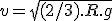  v = \sqrt{(2/3).R.g} 