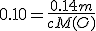 0.10=\frac{0.14m}{cM(O)}