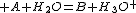 1. [tex]5$ A+H_2O=B+H_3O^+