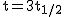 2$\rm{t=3t_{1/2}}