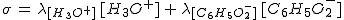 2$\sigma\,=\,\lambda_{[H_3O^+]}\,[H_3O^+]\,+\,\lambda_{[C_6H_5O_2^-]}\,[C_6H_5O_2^-]