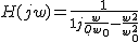 2$H(jw) = \frac{1}{1+j\frac{w}{Qw_0}-\frac{w^2}{w^2_0}}