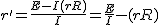 2$r' = \frac{E - I(r+R)}{I} = \frac{E}{I} - (r+R)